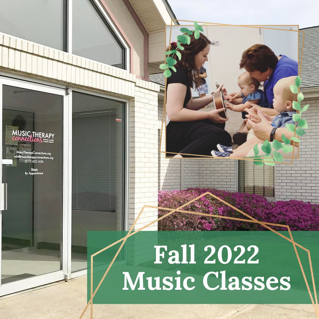 Fall 2022 Music Classes | Springfield, Illinois | Music Therapy Connections