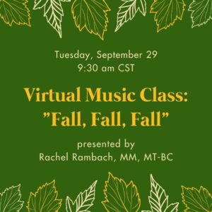 Virtual Fall Music Class - Fall, Fall, Fall