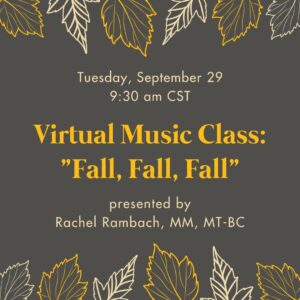 Virtual Fall Music Class - Fall, Fall, Fall