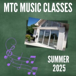MTC Music Classes | Summer 2025